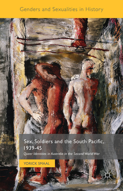 cover of Yorick Small Sex, Soldiers and the South Pacific